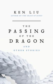 Passing of the Dragon and Other Stories