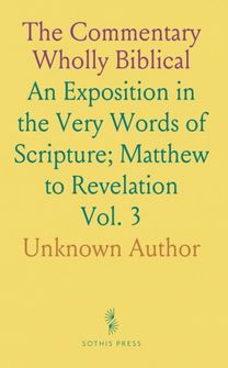 Commentary Wholly Biblical