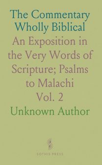 Commentary Wholly Biblical