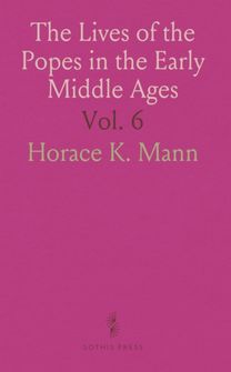 Lives of the Popes in the Early Middle Ages Lives of the Popes in the Early Middle Ages