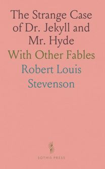 Strange Case of Dr. Jekyll and Mr. Hyde