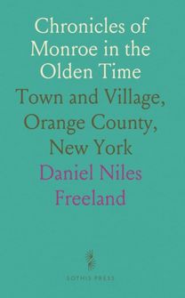 Chronicles of Monroe in the Olden Time