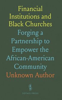 Financial Institutions and Black Churches