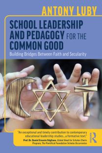 School Leadership and Pedagogy for the Common Good