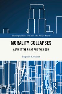 Morality Collapses