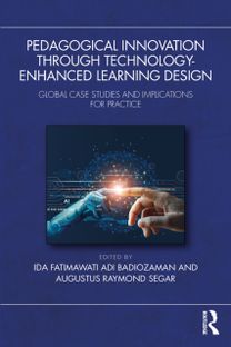 Pedagogical Innovation Through Technology-Enhanced Learning Design Pedagogical Innovation Through Technology-Enhanced Learning Design