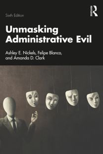 Unmasking Administrative Evil