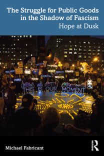 Struggle for Public Goods in the Shadow of Fascism