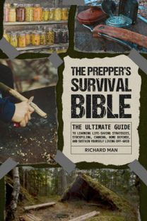 Prepper's Survival Bible