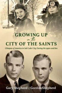 Growing up in the City of the Saints
