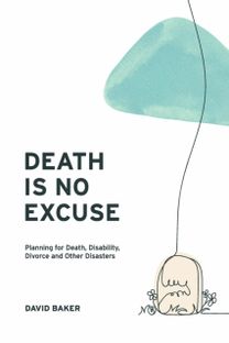 Death is No Excuse
