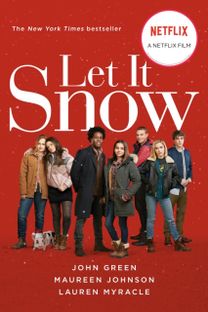 Let it Snow (Movie Tie-In)