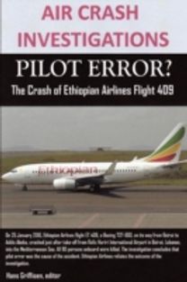Air Crash Investigations, Pilot Error? the Crash of Ethiopian Airlines Flight 409