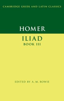 Homer: Iliad Book Iii