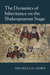 Dynamics of Inheritance on the Shakespearean Stage