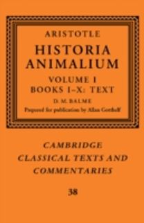 Aristotle: 'Historia Animalium': Volume 1, Books I-X: Text