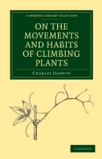 On the Movements and Habits of Climbing Plants