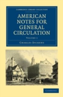 American Notes for General Circulation 2 Volume Paperback Set