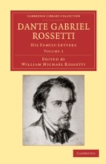Dante Gabriel Rossetti Dante Gabriel Rossetti