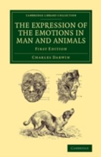 Expression of the Emotions in Man and Animals