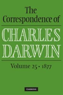 Correspondence of Charles Darwin: Volume 25, 1877