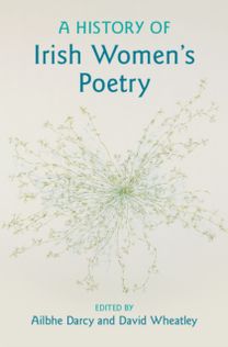 History of Irish Women's Poetry