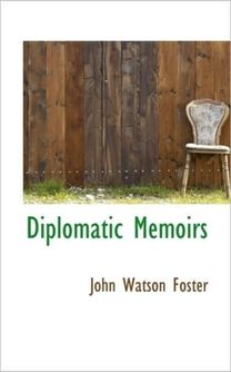 Diplomatic Memoirs