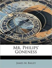 Mr. Philips' Goneness