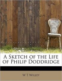 A Sketch of the Life of Philip Doddridge