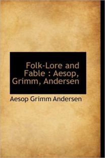 Folk-Lore and Fable