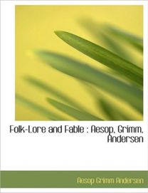 Folk-Lore and Fable
