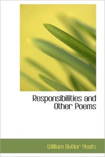 Responsibilities and Other Poems