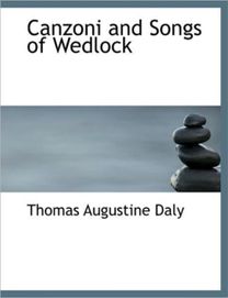 Canzoni and Songs of Wedlock