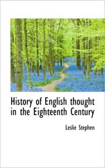 History of English Thought in the Eighteenth Century History of English Thought in the Eighteenth Century