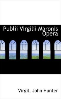 Publii Virgilii Maronis Opera