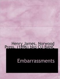 Embarrassments