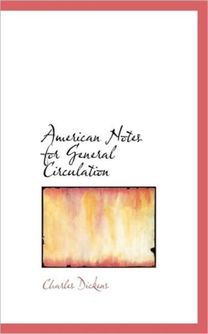 American Notes for General Circulation