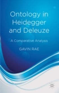 Ontology in Heidegger and Deleuze