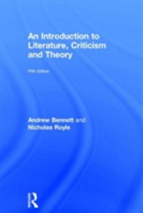 Introduction to Literature, Criticism and Theory