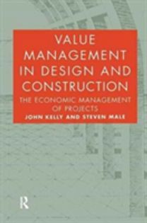 Value Management in Design and Construction