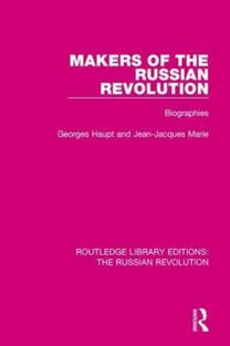 Makers of the Russian Revolution Makers of the Russian Revolution
