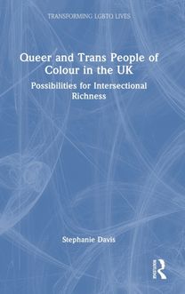 Queer and Trans People of Colour in the Uk