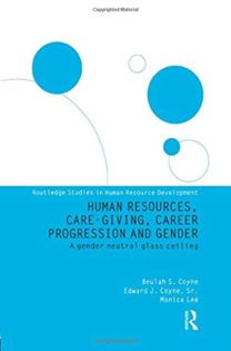 Human Resources, Care Giving, Career Progression and Gender