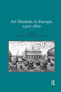 Art Markets in Europe, 1400–1800 Art Markets in Europe, 1400–1800