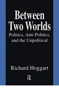 Between Two Worlds