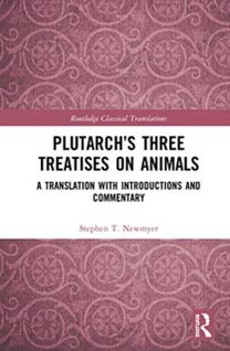 Plutarch’s Three Treatises on Animals Plutarch’s Three Treatises on Animals
