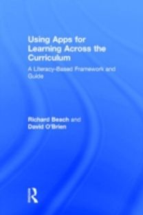 Using Apps for Learning Across the Curriculum Using Apps for Learning Across the Curriculum