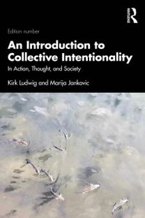 Introduction to Collective Intentionality