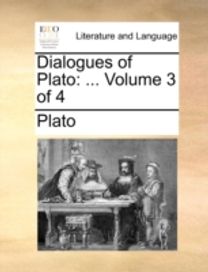 Dialogues of Plato