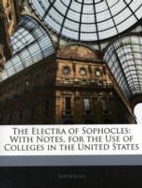 The Electra of Sophocles
